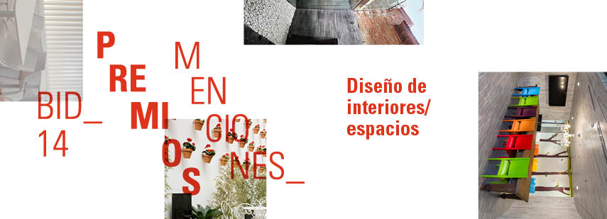 Premio bid14_Diseno de interiores_espacios
